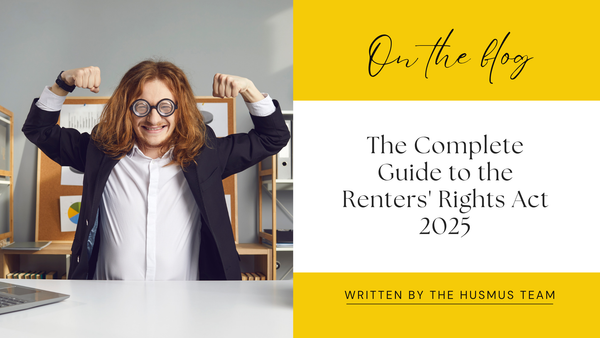 The Complete Guide to the Renters' Rights Act 2025